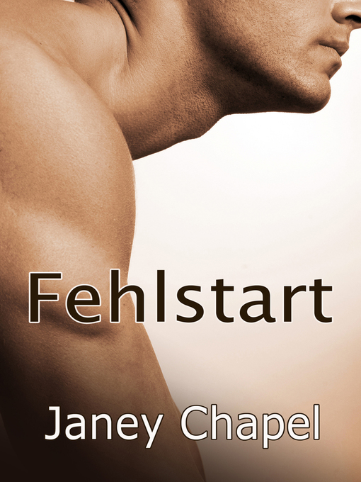 Title details for Fehlstart by Janey Chapel - Available